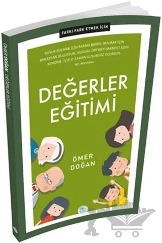 Değerler Eğitimi - Farkı Fark Etmek İçin – Ömer Doğan – Maviçatı Yayınları kitap kapağı