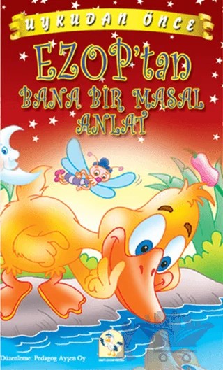 Uykudan Önce Ezop’tan Bana Bir Masal Anlat – Ayşen Oy – Martı Yayınları kitap kapağı