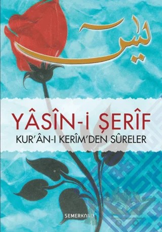 Yasin-i Şerif – Kolektif – Semerkand Yayınları kitap kapağı