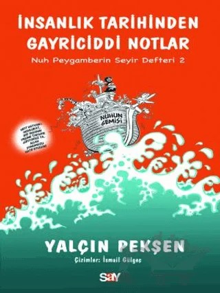 İnsanlık Tarihinden Gayriciddi Notlar – Yalçın Pekşen – Say Yayınları kitap kapağı