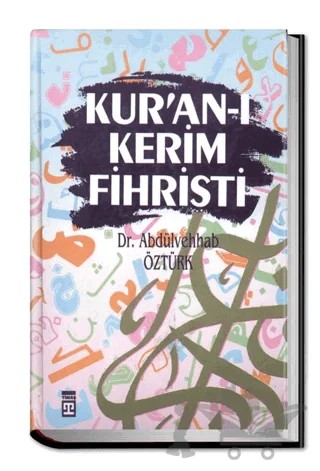 Kur’an-ı Kerim Fihristi – Abdülvehhab Öztürk – Timaş İnanç kitap kapağı