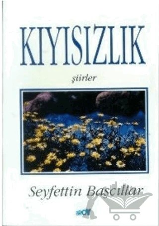 Kıyısızlık – Seyfettin Başcıllar – Broy Yayınları kitap kapağı