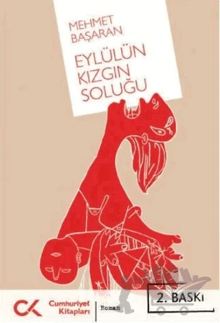 Eylülün Kızgın Soluğu – Mehmet Başaran – Cumhuriyet Kitapları kitap kapağı