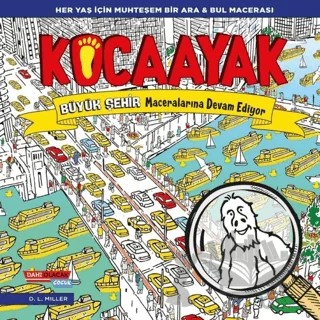 Kocaayak Büyük Şehir Maceralarına Devam Ediyor – D. L. Miller – Dahi Olacak Çocuk Yayınları kitap kapağı