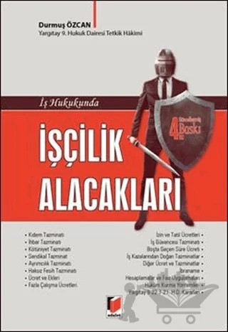 İş Hukukunda İşçilik Alacakları – Durmuş Özcan – Adalet Yayınevi kitap kapağı