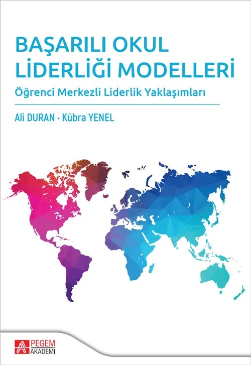 Başarılı Okul Liderliği Modelleri – Pegem Akademi Yayıncılık kitap kapağı