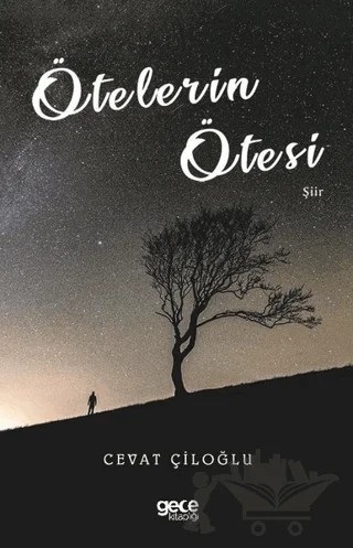 Ötelerin Ötesi – Cevat Çiloğlu – Gece Kitaplığı kitap kapağı