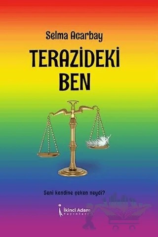 Terazideki Ben – Selma Acarbay – İkinci Adam Yayınları kitap kapağı