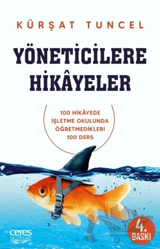 Yöneticilere Hikayeler – Kürşat Tuncel – Ceres Yayınları kitap kapağı