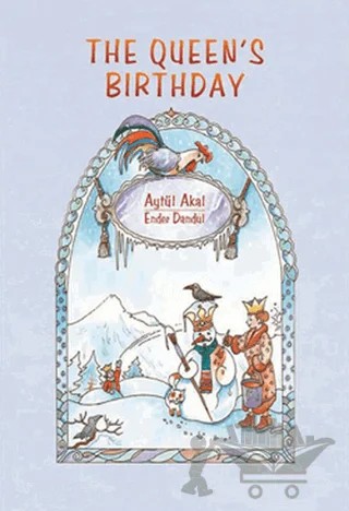 The Queen’s Birthday – Aytül Akal – Uçanbalık Yayıncılık kitap kapağı