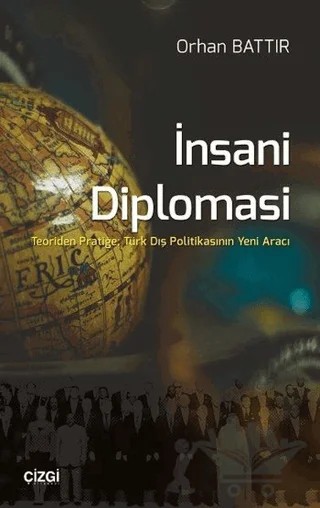 İnsani Diplomasi – Orhan Battır – Çizgi Kitabevi Yayınları kitap kapağı