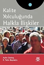 Kalite Yolculuğunda Halkla İlişkiler – Aylin Göztaş - E. Pelin Baytekin – Nobel Yayın kitap kapağı