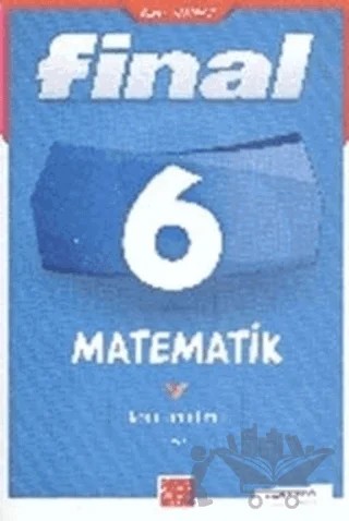 Final 6. Sınıf Matematik Konu Anlatımlı – Kolektif – Final Yayınları kitap kapağı