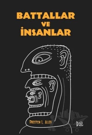 Battallar ve İnsanlar – Preston L. Allen – Delidolu kitap kapağı