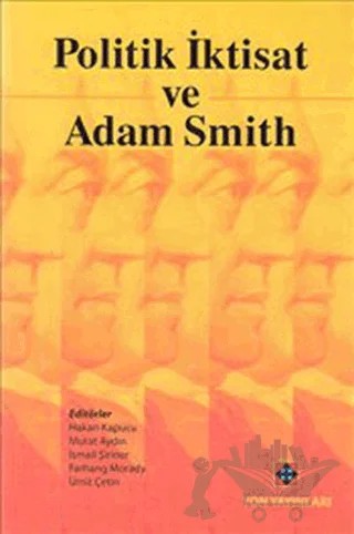 Politik İktisat Ve Adam Smith – Kolektif – Yön Yayıncılık kitap kapağı