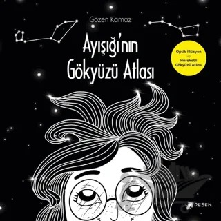 Ayışığı'nın Gökyüzü Atlası – Gözen Kamaz – Desen Yayınları kitap kapağı
