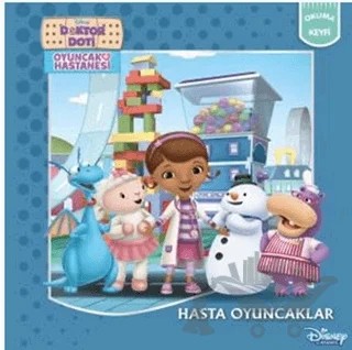 Hasta Oyuncaklar - Doktor Doti Oyuncak Hastanesi – Kolektif – Doğan Egmont Yayıncılık kitap kapağı