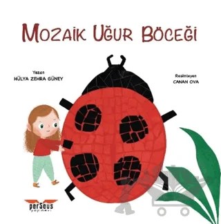 Mozaik Uğur Böceği – Hülya Zehra Güney – Perseus kitap kapağı