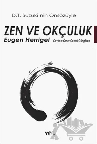 Zen ve Okçuluk – Eugen Herrigel – Yol Yayınları kitap kapağı