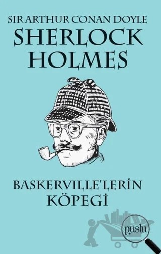 Sherlock Holmes - Baskerville’lerin Köpeği – Sir Arthur Conan Doyle – Puslu Yayıncılık kitap kapağı