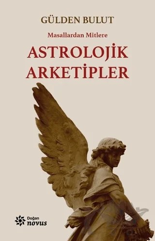 Astrolojik Arketipler – Gülden Bulut – Doğan Novus kitap kapağı