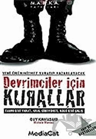 Devrimciler İçin Kurallar – Guy Kawasaki – MediaCat Kitapları kitap kapağı