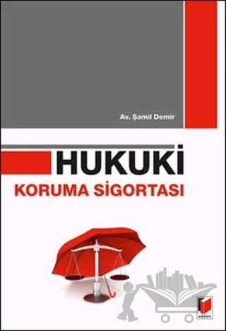 Hukuki Koruma Sigortası – Şamil Demir – Adalet Yayınevi kitap kapağı