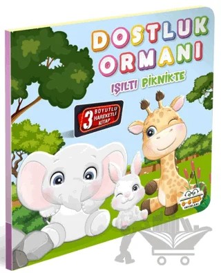 Dostluk Ormanı Işıltı Piknikte – Kolektif – 0-6 Yaş Yayınları kitap kapağı