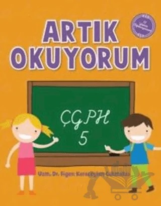 Artık Okuyorum 5- Çgph – Figen Karaceylan Çakmakçı – Doğan Egmont Yayıncılık kitap kapağı