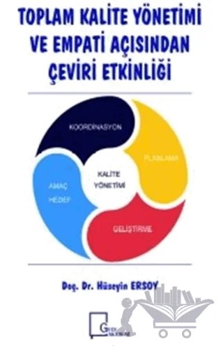 Toplam Kalite Yönetimi ve Empati Açısından Çeviri Etkinliği – Hüseyin Ersoy – Gece Akademi kitap kapağı