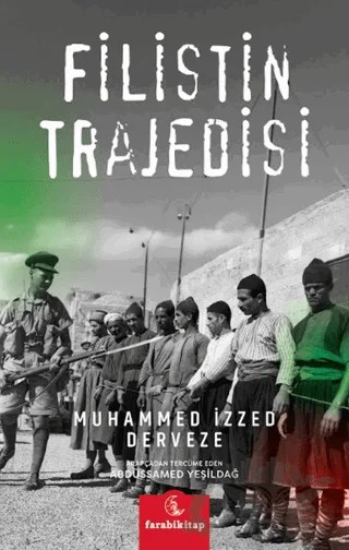 Filistin Trajedisi – M. İzzet Derveze – Farabi Kitap kitap kapağı