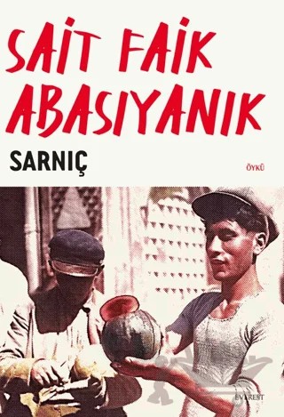 Sarnıç – Sait Faik Abasıyanık – Everest Yayınları kitap kapağı