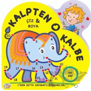 Sarı Kitap - Kalpten Kalbe - Çiz/Boya – Kolektif – 0-6 Yaş Yayınları kitap kapağı