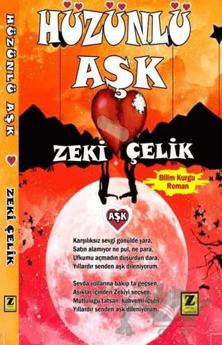 Hüzünlü Aşk – Zeki Çelik – Zinde Yayıncılık kitap kapağı