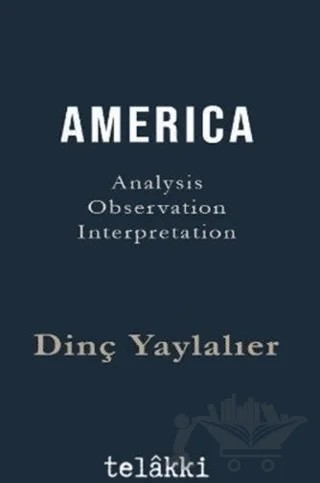 America – Dinç Yaylalıer – Telakki Yayınları kitap kapağı