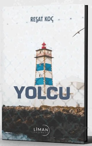 Yolcu – Reşat Koç – Liman Yayınevi kitap kapağı