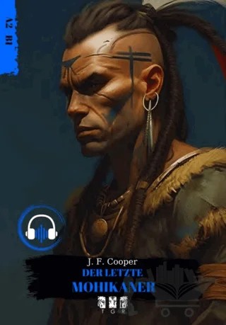 Der Letzte Mohikaner – James Fenimore Cooper – TGR Yayıncılık kitap kapağı