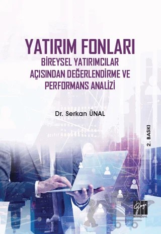Yatırım Fonları – Serkan Ünal – Gazi Kitabevi kitap kapağı