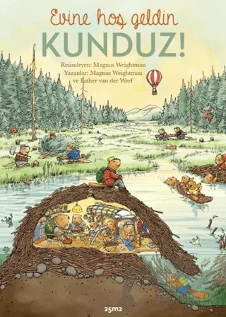 Evine Hoş Geldin Kunduz! – Magnus Weightman, Esther van der Werf – 25m2 Kitap kitap kapağı