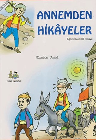 Annemden Hikayeler (Büyük Boy) – Mürşide Uysal – Uysal Yayınevi kitap kapağı
