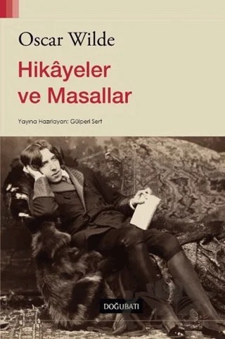 Hikayeler ve Masallar – Oscar Wılde – Doğu Batı Yayınları kitap kapağı