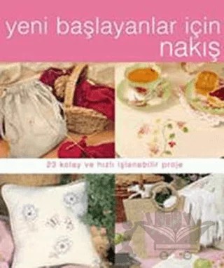 Yeni Başlayanlar İçin Nakış – Kolektif – Tuva Yayıncılık kitap kapağı