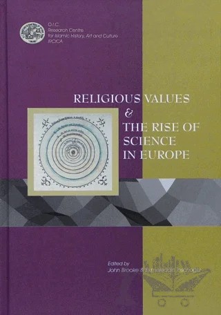 Religious Values and The Rise of Science in Europe – Kolektif – IRCICA kitap kapağı