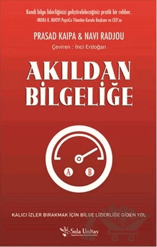 Akıldan Bilgeliğe – Navi Radjou, Prasad Kaipa – Sola Unitas kitap kapağı