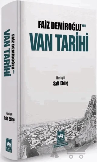 Faiz Demiroğlu'nun Van Tarihi – Faiz Demiroğlu – Ötüken Neşriyat kitap kapağı