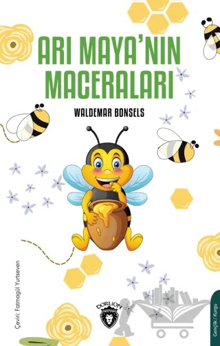 Arı Maya’nın Maceraları – Waldemar Bonsels – Dorlion Yayınları kitap kapağı