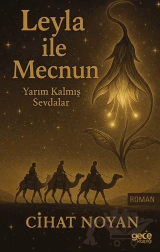 Leyla ile Mecnun – Cihat Noyan – Gece Kitaplığı kitap kapağı