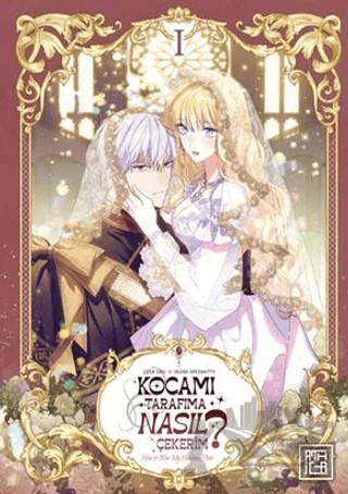 Kocamı Tarafıma Nasıl Çekerim 1 – Spice, Kitty – Athica Yayınları kitap kapağı