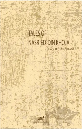 Tales Of Nasr-Ed-Din Khoja – Kay Barnham – Paradigma Akademi Yayınları kitap kapağı