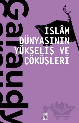İslam Dünyasının Yükseliş ve Çöküşleri – Roger Garaudy – Timaş Yayınları kitap kapağı